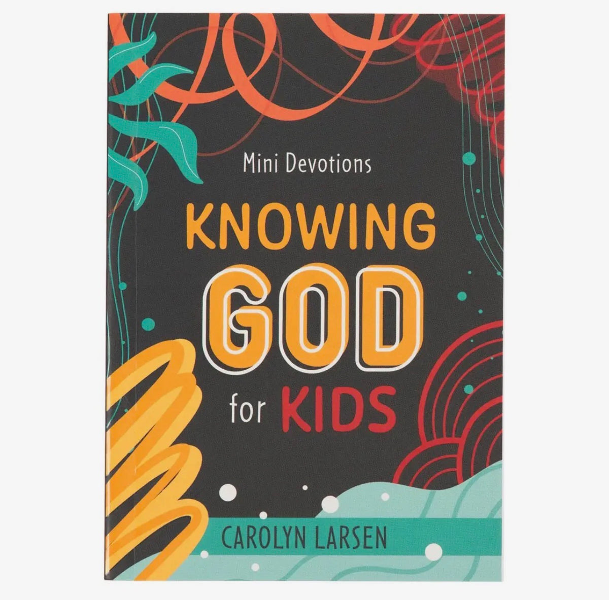 CAG ~ Mini Devotions Knowing God for Kids