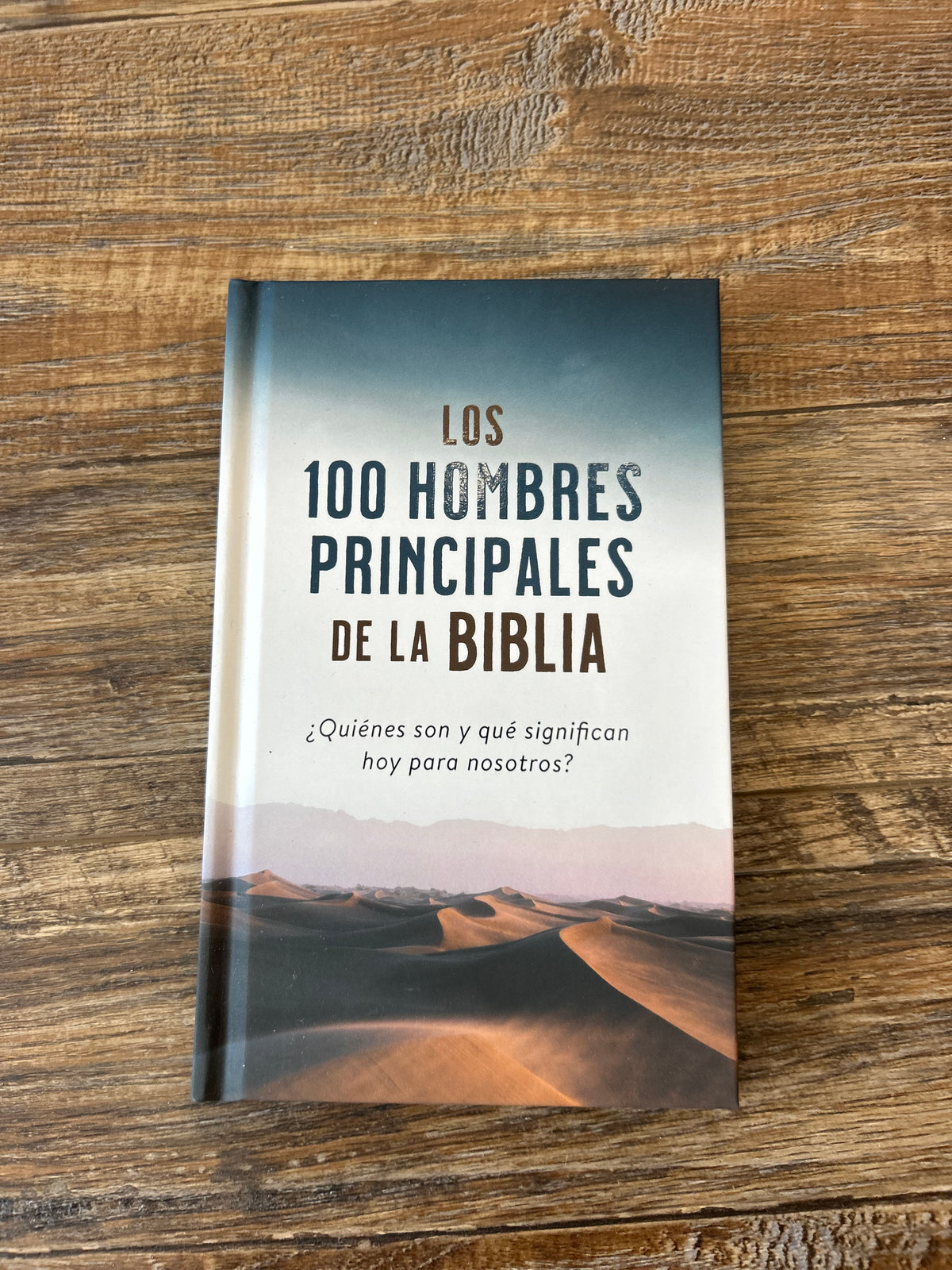 Los 100 Hombres Principales de la Biblia