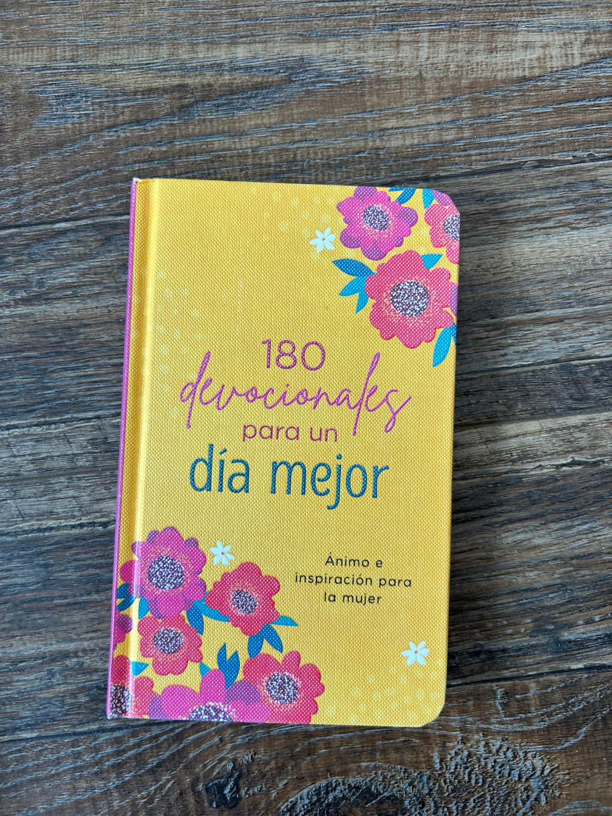 180 Devocionales para un Dia Mejor