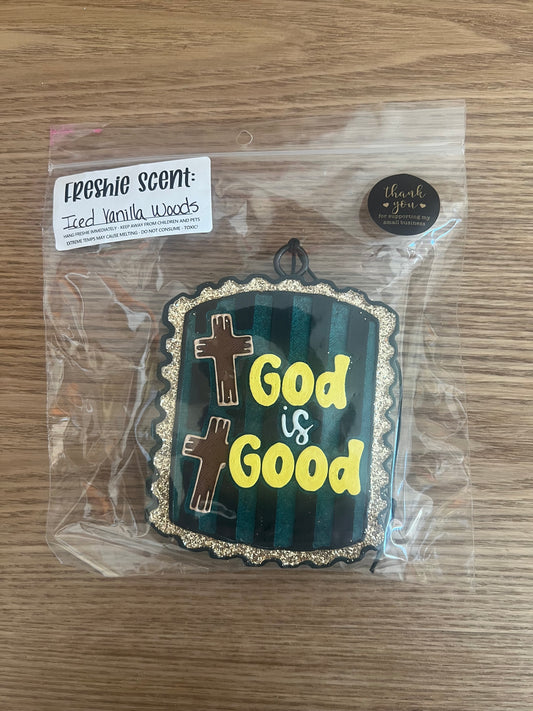 God is Good Freshie